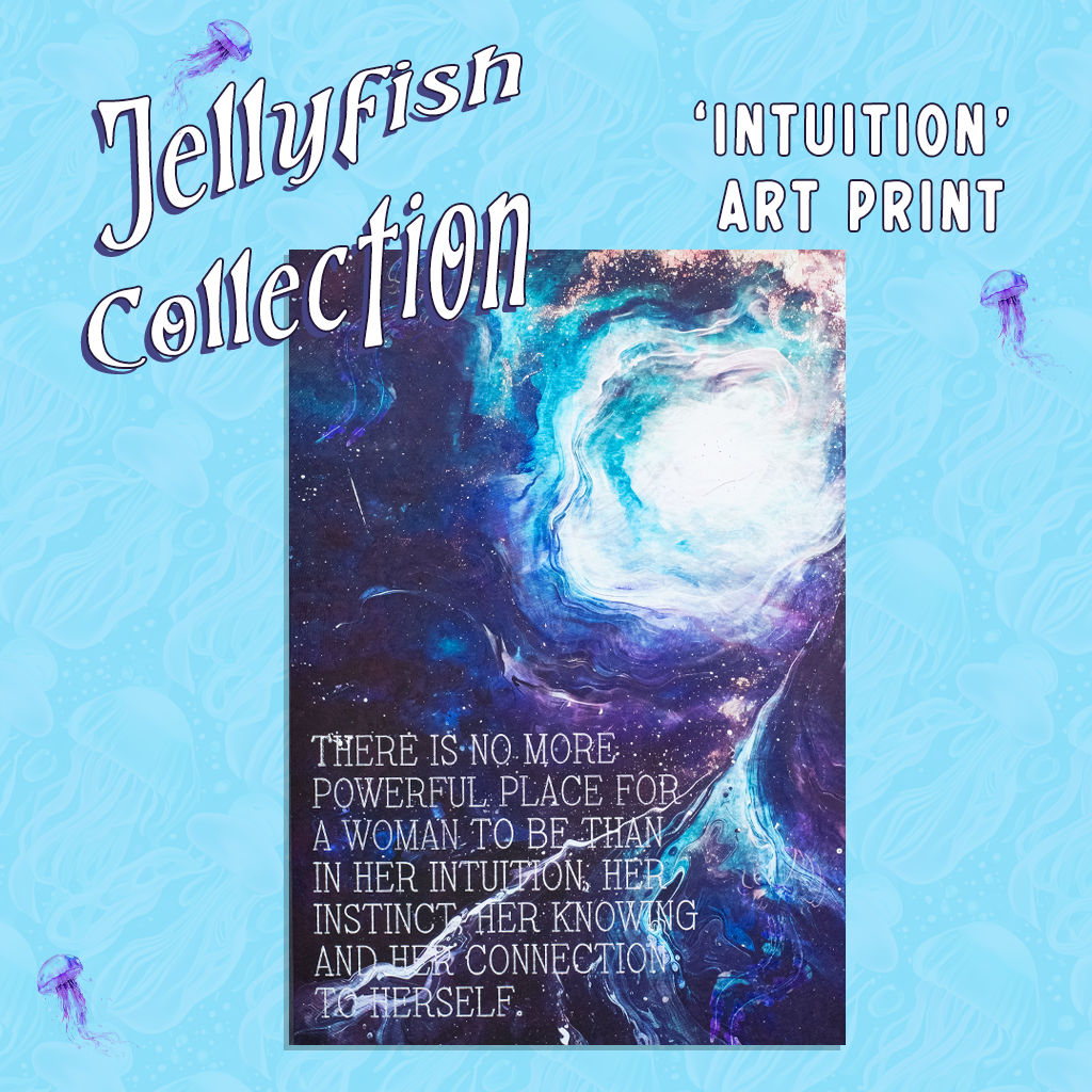 Space Jellyfish Inspirational Art Print - 'Intuition'