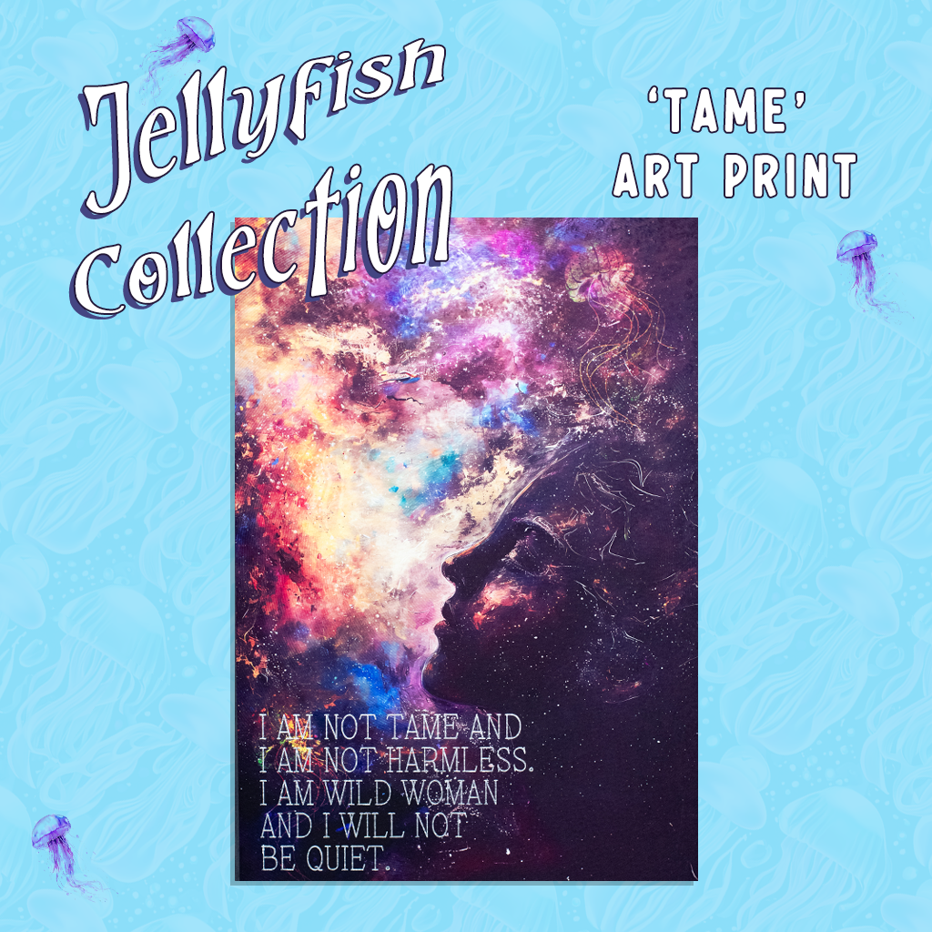 Space Jellyfish Inspirational Art Print - 'Tame'
